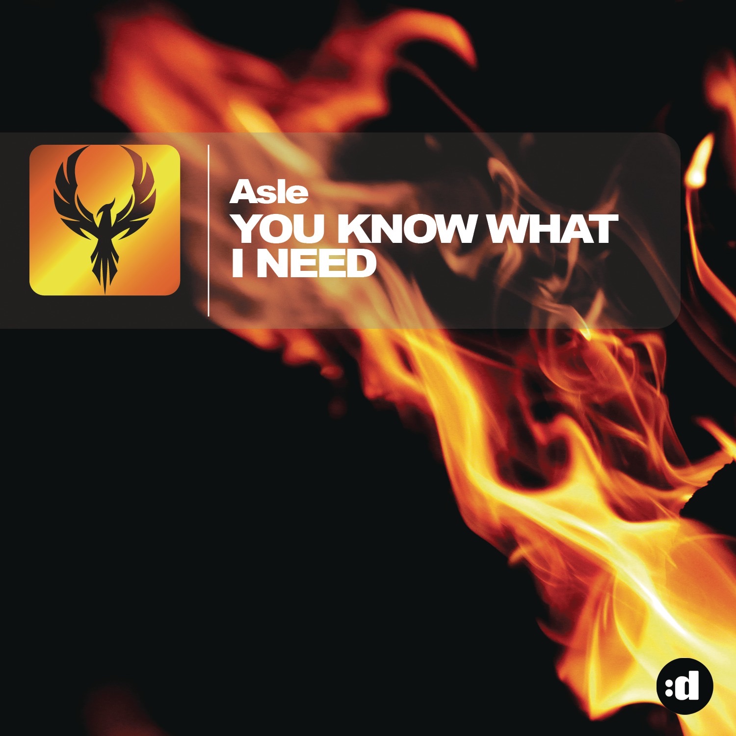 You Know What I Need - Single