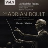 Lord of the Proms, Vol. 9: Chopin & Sibelius (Recorded 1954 & 1956)