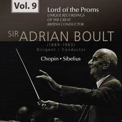 Lord of the Proms, Vol. 9: Chopin & Sibelius (Recorded 1954 & 1956) - London Philharmonic Orchestra