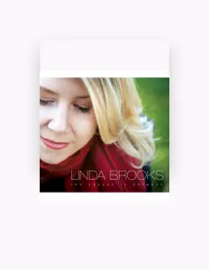 Écoutez Linda Brooks, regardez des vidéoclips, lisez la biographie, consultez les dates de tournée et plus encore !