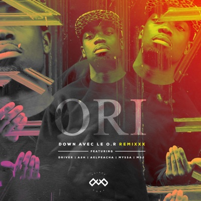 Down avec le O.R (feat. Driver, A2H, Aelpéacha, Myssa & MSJ) [Remixxx] - Single