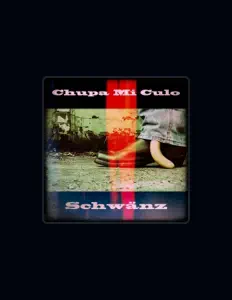 Listen to Chupa Mi Culo, watch music videos, read bio, see tour dates & more!