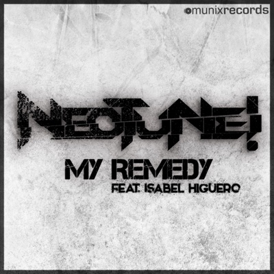 Remedy (feat. Isabel Higuero) - Single
