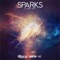 Sparks (feat. Corey Saxon) - Steerner, William Ekh & Martell lyrics