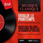 Vivaldi: Le printemps (Mono Version) - Single
