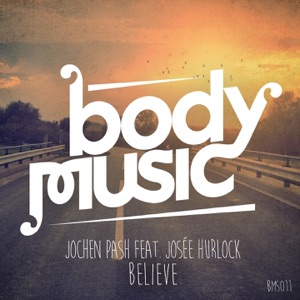 Believe (feat. Josée Hurlock) - Single