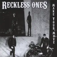 Dead and Gone — Reckless Ones