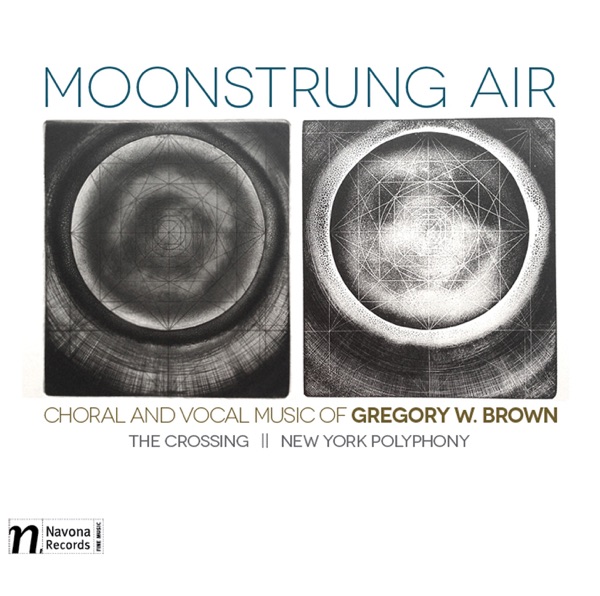 Gregory W. Brown: Moonstrung Air