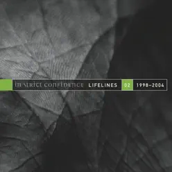 Lifelines, Vol. 2 / 1998-2004 (The Extended Versions) - In Strict Confidence