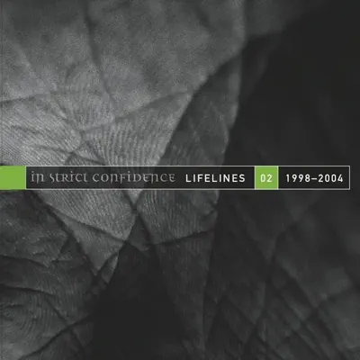 Lifelines, Vol. 2 / 1998-2004 (The Extended Versions) - In Strict Confidence