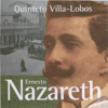 Ernesto Nazareth - Quinteto Villa-Lobos new Single