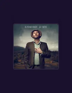 Luister naar Alasdair Bouch, bekijk muziekvideo's, lees de bio, bekijk de tourdata, en meer!
