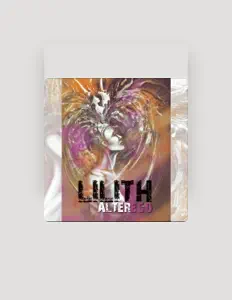Listen to Lilith, watch music videos, read bio, see tour dates & more!