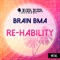 Re-Gularity - Brain BMA lyrics