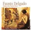 Fausto Delgado - Mojica en Puerto Rico