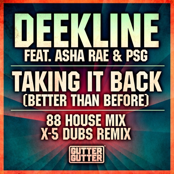 Taking It Back (Better Than Before) [Remixes] [feat. Asha Rae & PSG] - Single