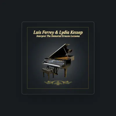 Listen to Luis Ferrey, watch music videos, read bio, see tour dates & more!