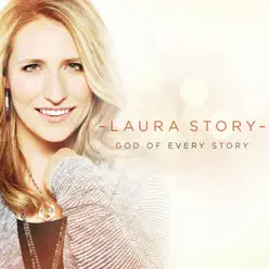 God of Every Story - Laura Story