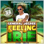 General Degree - Feeling Irie