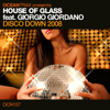 Disco Down 2008 (feat. Giorgio Giordano) - EP - House of Glass