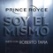 Soy el Mismo (Dueto Con Roberto Tapia) - Prince Royce lyrics