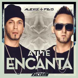 A Ti Te Encanta - Single - Alexis & Fido