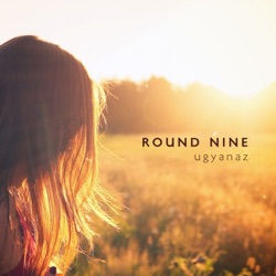Round Nine - Ébredés