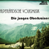 Das Lied vom Wirtshaus - Die jungen Oberkrainer