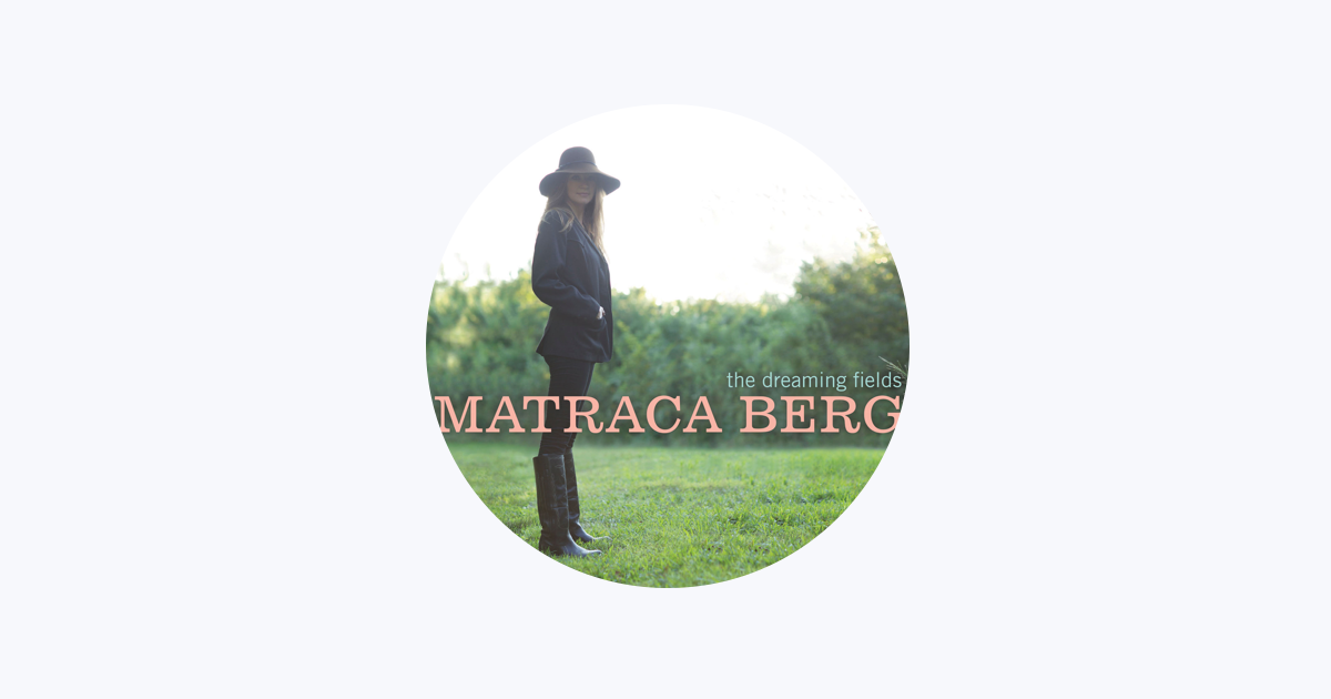 Matraca Berg - Apple Music