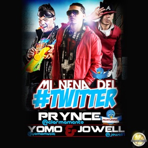 Mi Nena Del Twitter (feat. Yomo & Jowell)