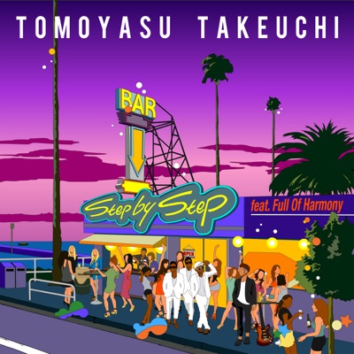 Step by Step (feat. Full of Harmony) - Single