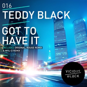 Got To Have It - Single