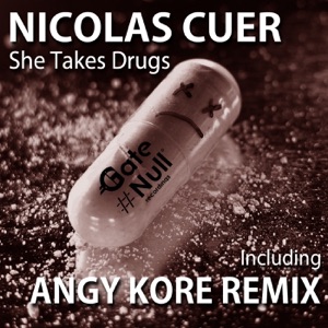 She Takes Drugs - Single