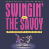 Swingin' at the Savoy (Unabridged) - Norma Miller & Evette Jensen