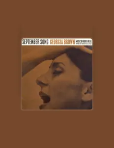 Georgia Brown सुनें, म्यूज़िक वीडियो देखें, बायो पढ़ें, दौरे की तारीखें और बहुत कुछ देखें!
