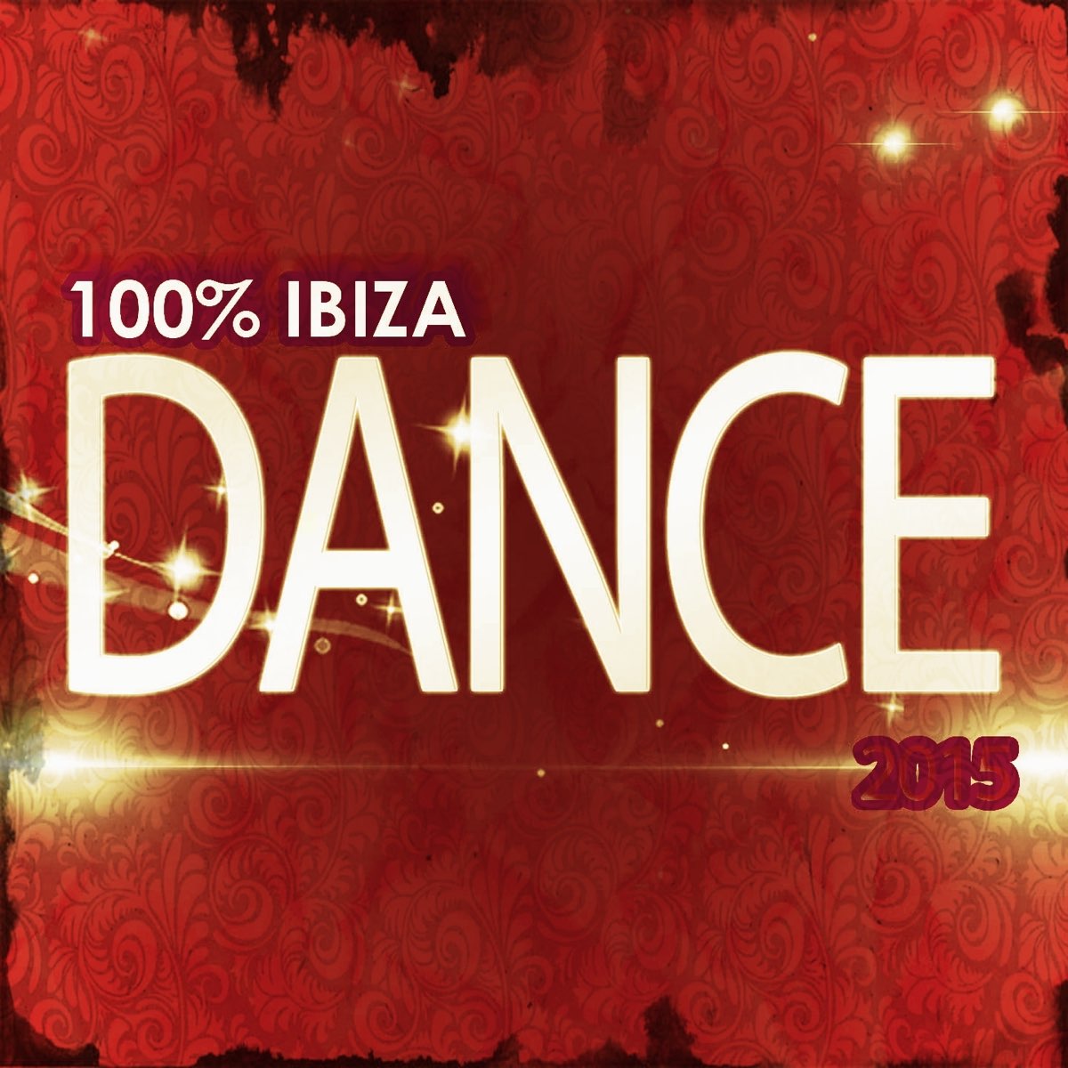 100% Ibiza Dance 2015 (100 Dance Best House Progressive Trance Melbourne Electro EDM Vocal Extended Hits for DJ Set) by Various Artists on Apple Music