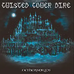 Netherworlds - Twisted Tower Dire