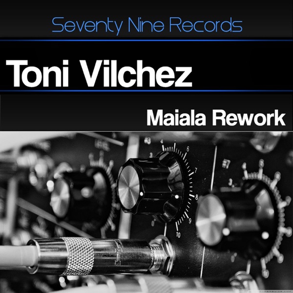 Maiala Rework - Single