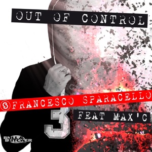Out of Control (feat. Max' C) - Single