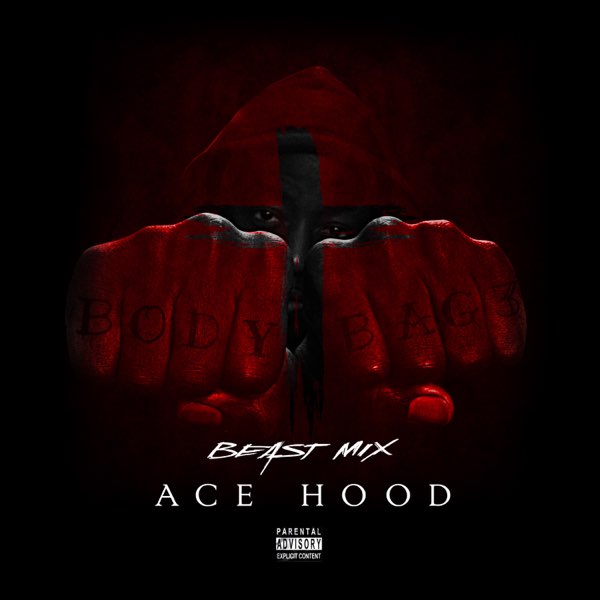 ☆Body Bag Ent☆ G-rap Hiphop Body Bag 3 (Beast Mix) - Album by Ace Hood - Apple Music