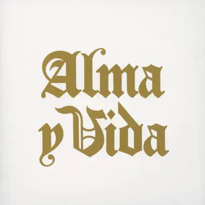 Alma y Vida - Alma y Vida