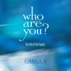 Who Are You?: The Path of Self-Inquiry - Gangaji