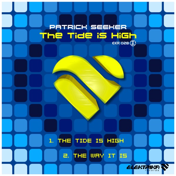 The Tide Is High - Single