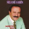 Sen Çok Severdin Diye