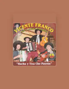 Ouve Vicente Franco, vê vídeos de música, lê a biografia, vê as datas da digressão e muito mais!