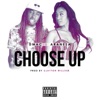 Choose Up - Single