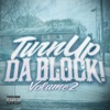 Turn up da Block Vol. 2, 2014