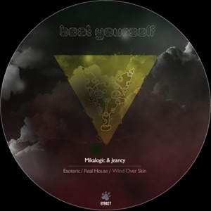 Esoteric / Real House / Wind Over Skin - EP