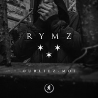 Oubliez-moi - Single - Rymz