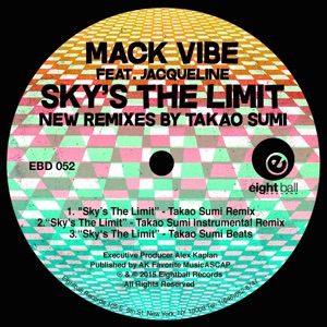 Sky's the Limit New Remixes by Takao Sumi (feat. Jaqueline) - EP